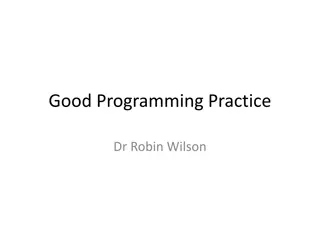 Good Programming Practice