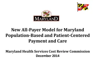 Maryland's New All-Payer Model - Transforming Healthcare Payment