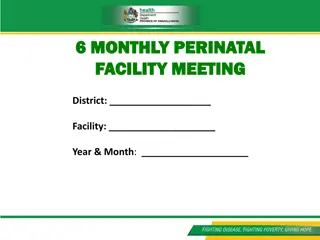 6-Monthly Perinatal Facility Meeting Agenda