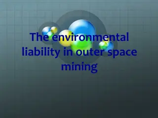 Environmental Liability in Outer Space Mining