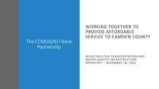 Affordable Service to Camden County: CCMUA/NJ I-Bank Partnership