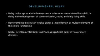 Developmental Delay Causes and Identification