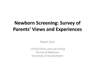 Newborn Screening Survey: Parental Views & Experiences