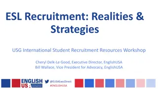 ESL Recruitment Realities & Strategies: International Student Resources
