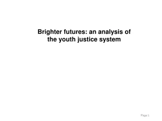 Analysis of Youth Justice System
