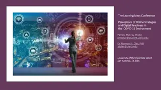 Perceptions of Online Strategies and Digital Readiness in the COVID-19 Environment