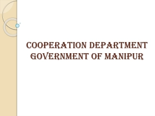 Cooperative Department of Manipur: Overview of Cooperative Movement