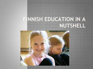 Finnish Education in a Nutshell - Key Principles and Features