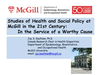 Studies of Health and Social Policy at McGill in the 21st Century