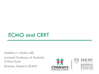 ECMO and CRRT Usage Cases and Technical Aspects