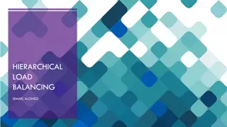 Hierarchical Load Balancing for Efficient Resource Management