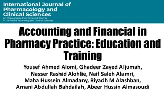 Accounting and Financial in Pharmacy Practice: Education and Training in Saudi Arabia