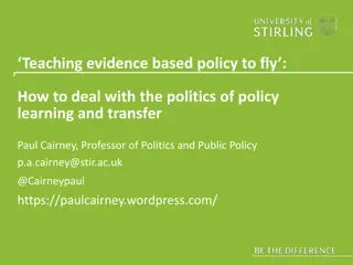 Dealing with Politics in Policy Learning and Transfer