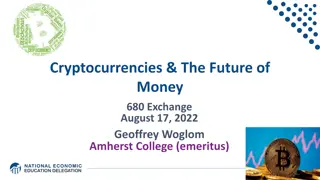 Cryptocurrencies & the Future of Money Exchange