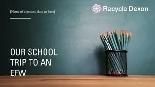School Trip to Energy from Waste Plant
