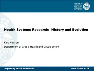 Health Systems Research:  History and Evolution