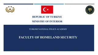 Turkish National Police Academy: Homeland Security Faculty