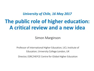 The Public Role of Higher Education: Economic and Political Perspectives