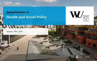 Specialization in Health and Social Policy - Professional Preparation for Growth Sector Challenges