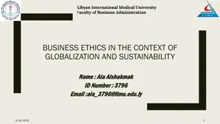 Business Ethics in Globalization and Sustainability