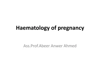 Physiological Changes in Pregnancy Hematology