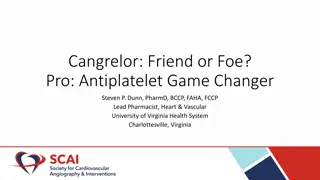 Cangrelor: A Potential Antiplatelet Game Changer