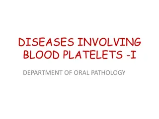 Diseases Involving Blood Platelets: Overview of Purpura