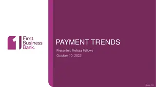 Payment Trends Overview at First Business Bank
