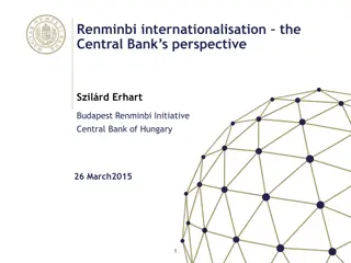 Central Bank's Perspective on Renminbi Internationalisation