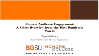 Audience Engagement in the Post-Pandemic World: A Select Overview