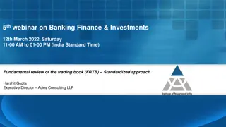 Fundamental Review of the Trading Book (FRTB) Standardized Approach