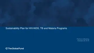 Sustainability Plan for HIV/AIDS, TB and Malaria Programs
