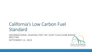 California's Low Carbon Fuel Standard Overview