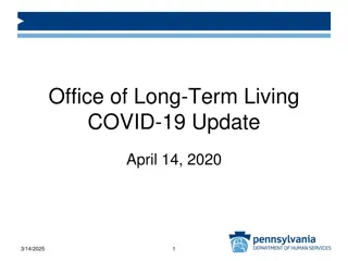 Long-Term Services and Supports (LTSS) Operations and Priorities