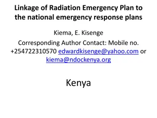 Linkage of Radiation Emergency Plan to National Response Plans in Kenya