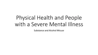 Physical Health and People with Severe Mental Illness