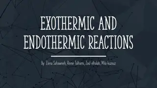 Exothermic and Endothermic reactions