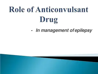 Management of Epilepsy and Types of Seizures