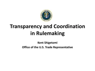 Importance of Transparency and Coordination in Rulemaking