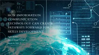 Information Communication Technology for Skills Development Pathways