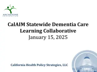 CalAIM Statewide Dementia Care Learning Collaborative