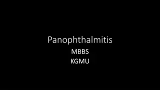 Overview of Panophthalmitis: Causes, Symptoms, and Treatment