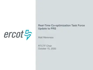 Real-Time Co-optimization Task Force Update to PRS