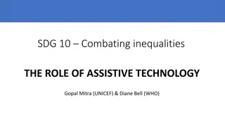 Role of Assistive Technology in Combating Inequalities