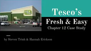 Tesco's Fresh & Easy Chapter 12 Case Study