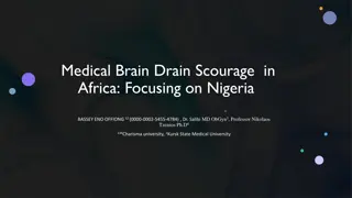Medical Brain Drain in Nigeria: Causes and Consequences
