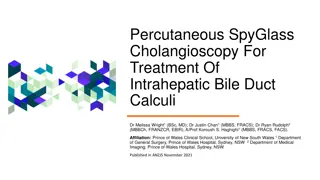 Percutaneous SpyGlass Cholangioscopy for Intrahepatic Bile Duct Calculi Treatment