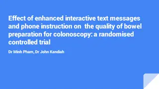 Effect of Enhanced Instruction on Bowel Preparation Quality
