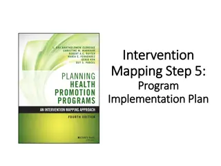 Intervention Mapping Step 5: Program Implementation Plan