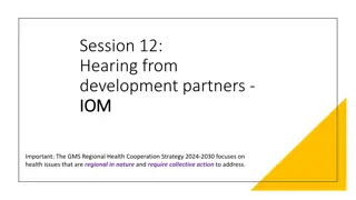GMS Regional Health Cooperation Strategy 2024-2030: Collective Action for Regional Health Issues